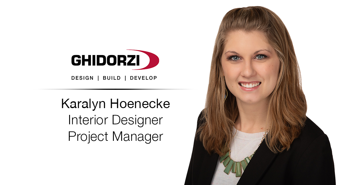 Karalyn Hoenecke Joins Ghidorzi as Interior Designer and Project Manager