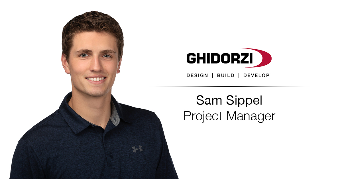 Sam Sippel Joins Ghidorzi as Project Manager